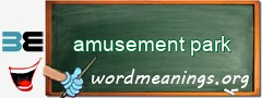 WordMeaning blackboard for amusement park